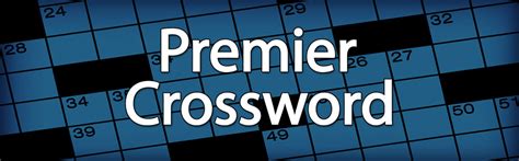 Premier crossword arkadium - The New York Times crossword puzzle is legendary for its challenging clues, intricate grids, and rich vocabulary. For crossword enthusiasts, completing the daily puzzle is not just a pastime but a feat of mental agility.
